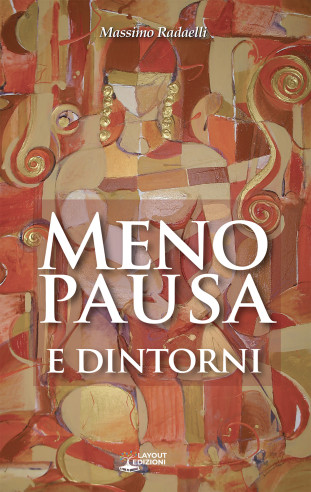 Menopausa e Dintorni | Rimedi naturali per menopausa - Layout Edizioni
