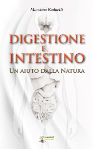 digestione e cattiva digestione rimedi