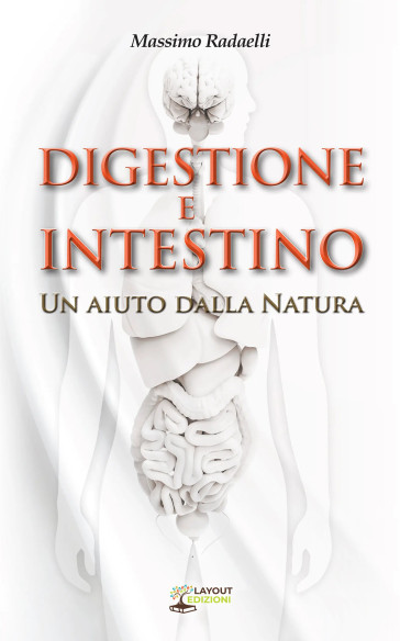 digestione e cattiva digestione rimedi