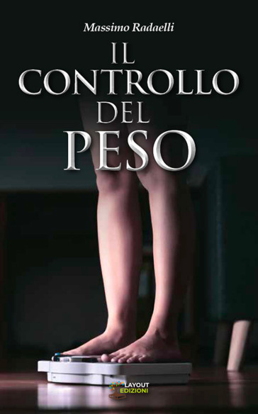 Il controllo del peso | Layout Edizioni